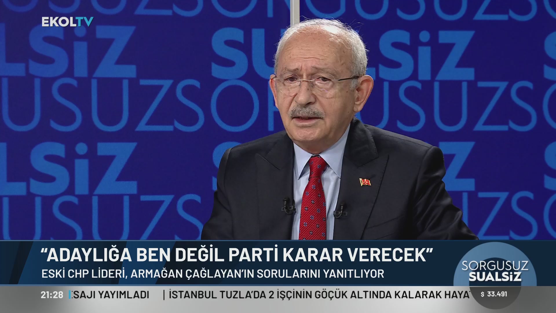 
        Kılıçdaroğlu: 